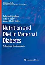 Nutrition and Diet in Maternal Diabetes