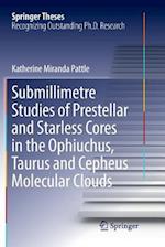 Submillimetre Studies of Prestellar and Starless Cores in the Ophiuchus, Taurus and Cepheus Molecular Clouds