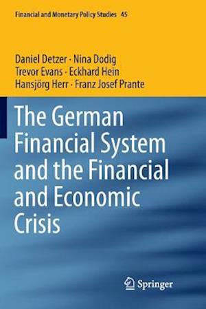 The German Financial System and the Financial and Economic Crisis