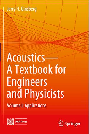 Acoustics-A Textbook for Engineers and Physicists