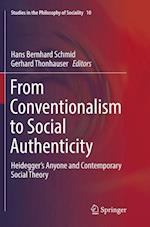 From Conventionalism to Social Authenticity