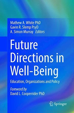 Future Directions in Well-Being