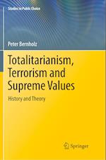 Totalitarianism, Terrorism and Supreme Values