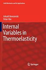 Internal Variables in Thermoelasticity