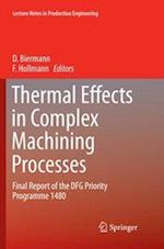 Thermal Effects in Complex Machining Processes