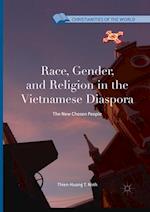 Race, Gender, and Religion in the Vietnamese Diaspora
