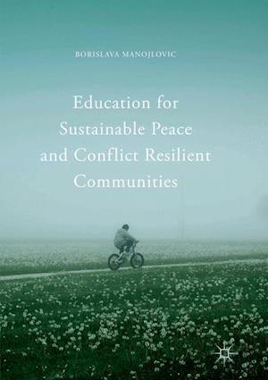 Education for Sustainable Peace and Conflict Resilient Communities