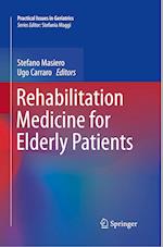 Rehabilitation Medicine for Elderly Patients