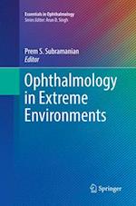Ophthalmology in Extreme Environments