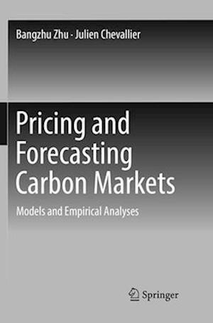 Pricing and Forecasting Carbon Markets