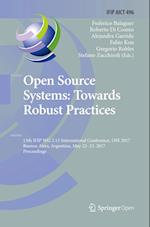 Open Source Systems: Towards Robust Practices