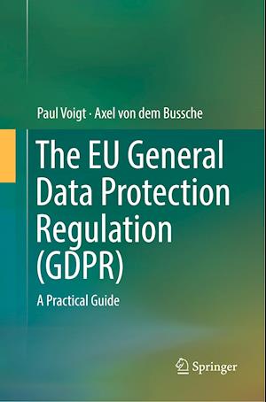 The EU General Data Protection Regulation (GDPR)