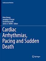 Cardiac Arrhythmias, Pacing and Sudden Death