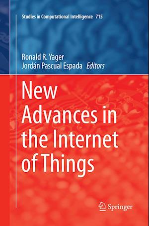 New Advances in the Internet of Things