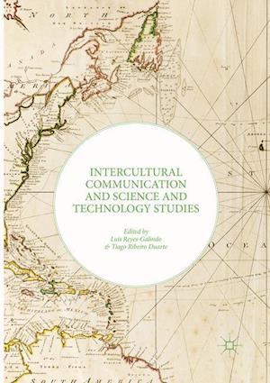 Intercultural Communication and Science and Technology Studies