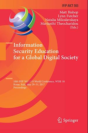 Information Security Education for a Global Digital Society