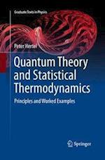 Quantum Theory and Statistical Thermodynamics