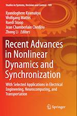 Recent Advances in Nonlinear Dynamics and Synchronization