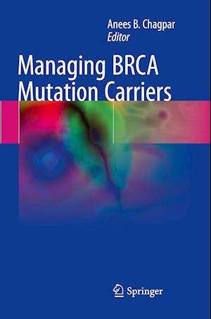 Managing BRCA Mutation Carriers