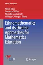Ethnomathematics and its Diverse Approaches for Mathematics Education