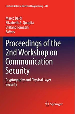 Proceedings of the 2nd Workshop on Communication Security