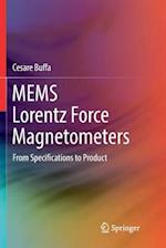 MEMS Lorentz Force Magnetometers