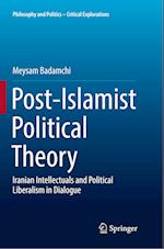 Post-Islamist Political Theory