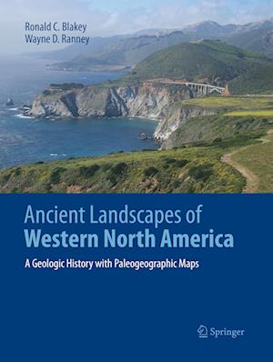 Ancient Landscapes of Western North America