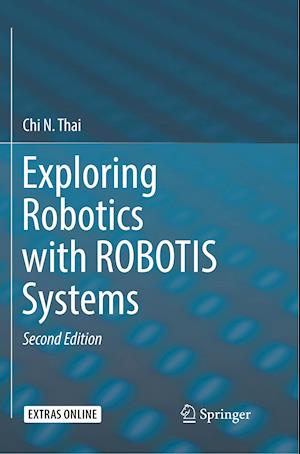 Exploring Robotics with ROBOTIS Systems