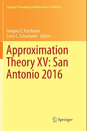 Approximation Theory XV: San Antonio 2016