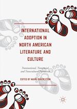 International Adoption in North American Literature and Culture