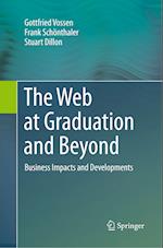 The Web at Graduation and Beyond