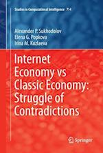 Internet Economy vs Classic Economy: Struggle of Contradictions