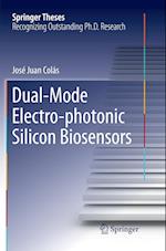 Dual-Mode Electro-photonic Silicon Biosensors