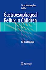 Gastroesophageal Reflux in Children