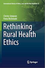 Rethinking Rural Health Ethics