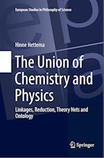 The Union of Chemistry and Physics
