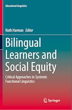 Bilingual Learners and Social Equity