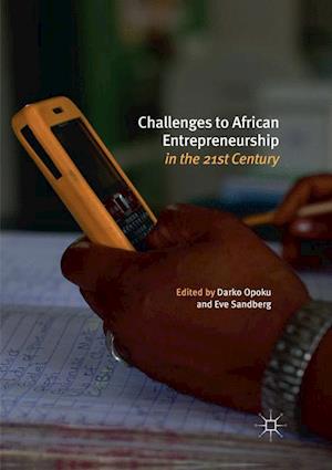 Challenges to African Entrepreneurship in the 21st Century