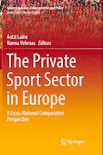 The Private Sport Sector in Europe