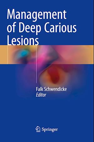 Management of Deep Carious Lesions