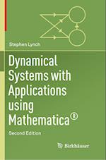 Dynamical Systems with Applications Using Mathematica®
