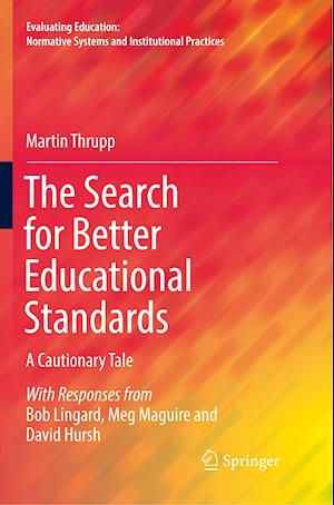 The Search for Better Educational Standards