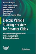 Electric Vehicle Sharing Services for Smarter Cities