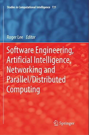 Software Engineering, Artificial Intelligence, Networking and Parallel/Distributed Computing