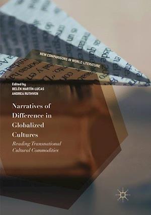 Narratives of Difference in Globalized Cultures