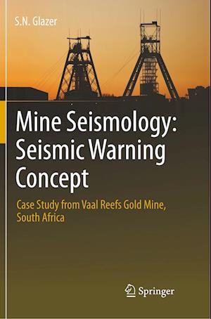 Mine Seismology: Seismic Warning Concept