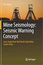 Mine Seismology: Seismic Warning Concept