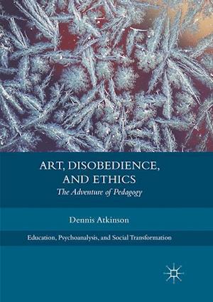 Art, Disobedience, and Ethics