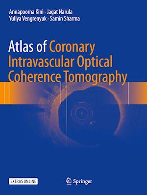 Atlas of Coronary Intravascular Optical Coherence Tomography